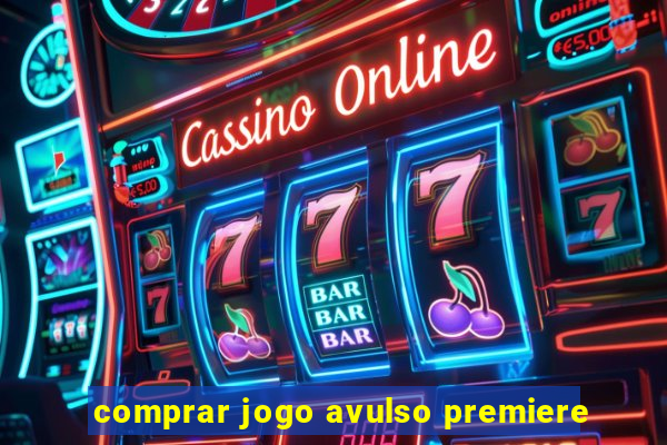 comprar jogo avulso premiere